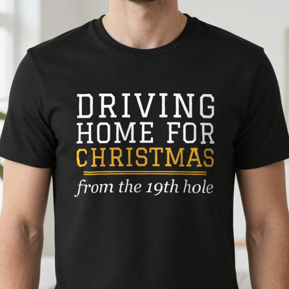 Driving Home For Christmas From The 19th Hole Funny Golf Christmas Jumper & T-Shirt in another colour