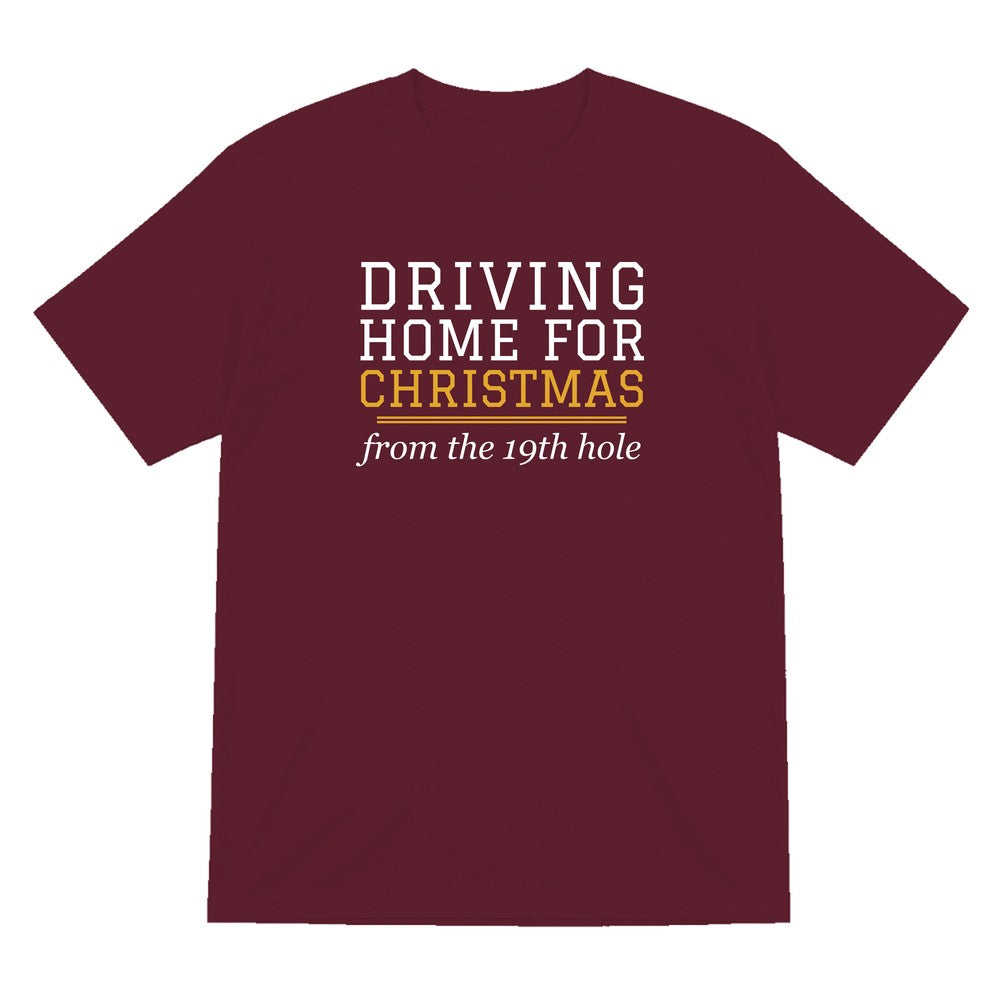 Driving Home For Christmas From The 19th Hole Funny Golf Christmas Jumper & T-Shirt T-Shirt in Maroon