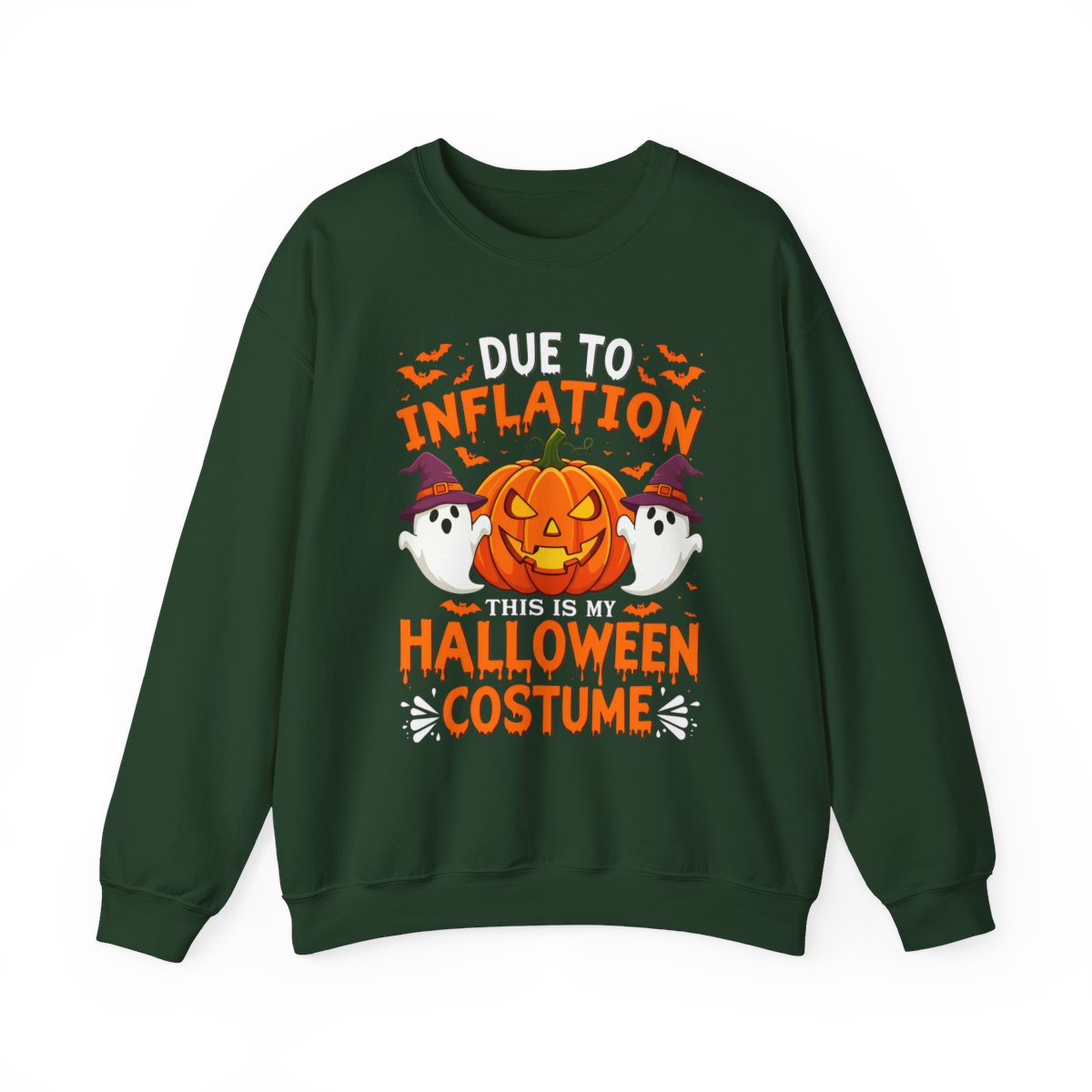 Due To Inflation This Is My Halloween Costume Sweatshirt - funny sweatshirt by Cheeky Business