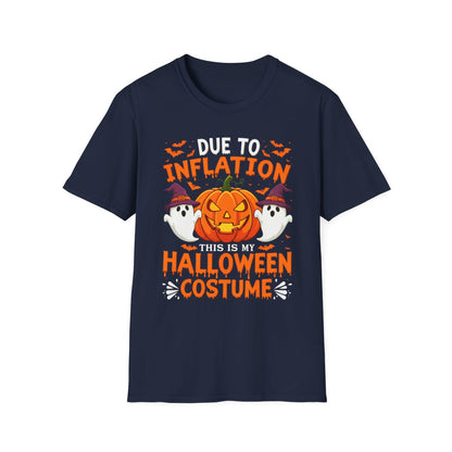 Due to Inflation This Is My Halloween Costume T-Shirt - funny t-shirt by Cheeky Business