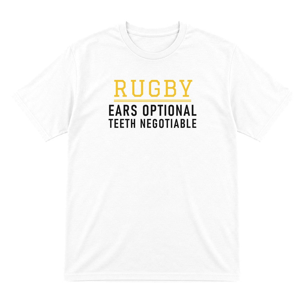 Ears Optional Teeth Negotiable Funny Rugby T-Shirt & Sweatshirt T-Shirt in White