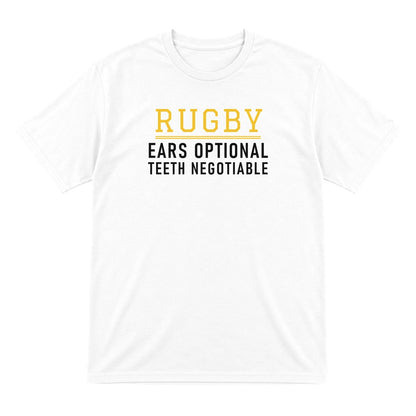Ears Optional Teeth Negotiable Funny Rugby T-Shirt & Sweatshirt T-Shirt in White
