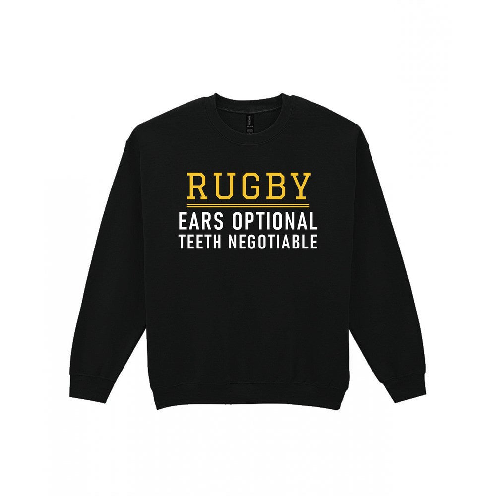 Ears Optional Teeth Negotiable Funny Rugby T-Shirt & Sweatshirt Sweatshirt in Black