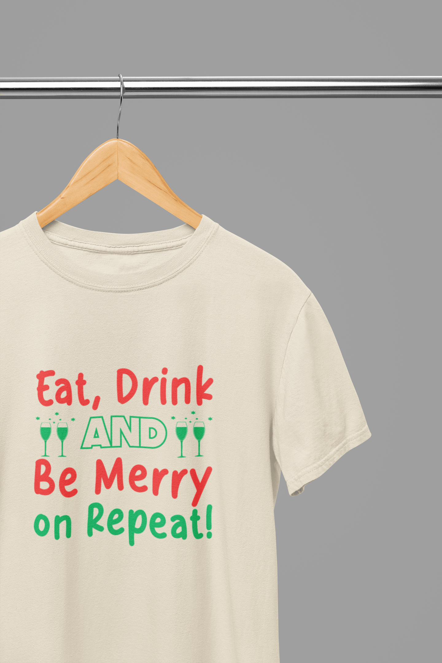 Eat Drink Be Merry, Repeat - Christmas T-Shirt/Sweatshirt Unisex Sand / Small / T-Shirt gift_idea unique_gift personalised_gift