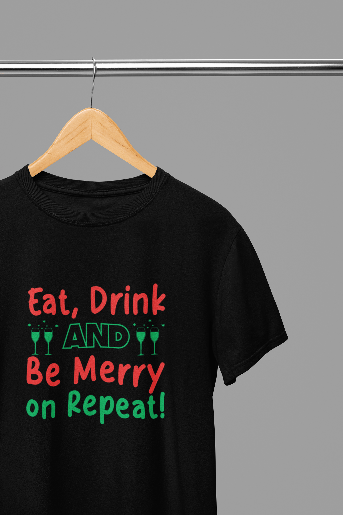 Eat Drink Be Merry, Repeat - Christmas T-Shirt/Sweatshirt Unisex Black / Small / T-Shirt gift_idea unique_gift personalised_gift