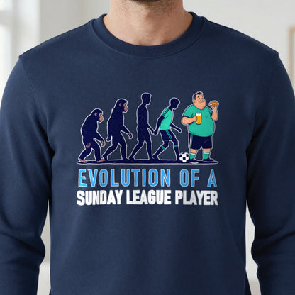 Evolution Of A Sunday League Player Funny Sunday League Football T-Shirt & Sweatshirt in another colour