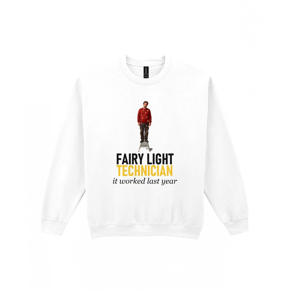 Fairy Light Technician It Worked Last Year Funny Christmas Jumper & T-Shirt Sweatshirt in White