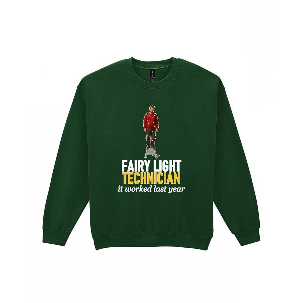 Fairy Light Technician It Worked Last Year Funny Christmas Jumper & T-Shirt Sweatshirt in Forest Green