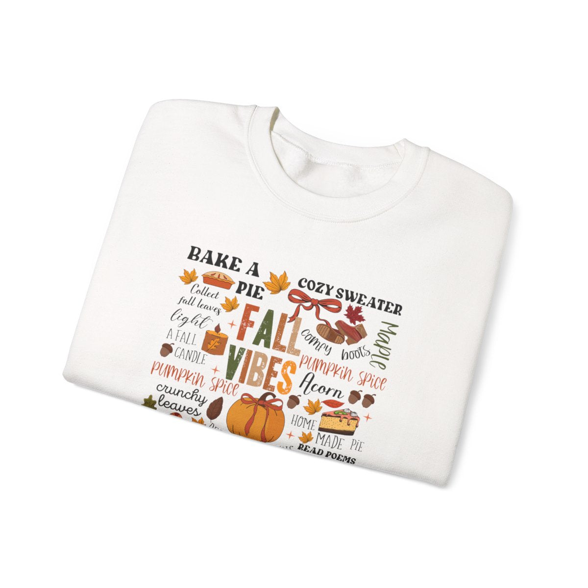 Fall Vibes Autumn Quotes Sweatshirt - funny sweatshirt by Cheeky Business