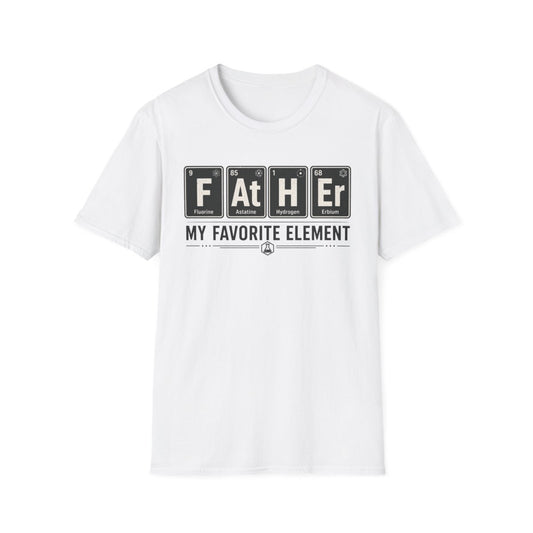 Father, My Favorite Element Dad T-Shirt - funny t-shirt by Cheeky Business