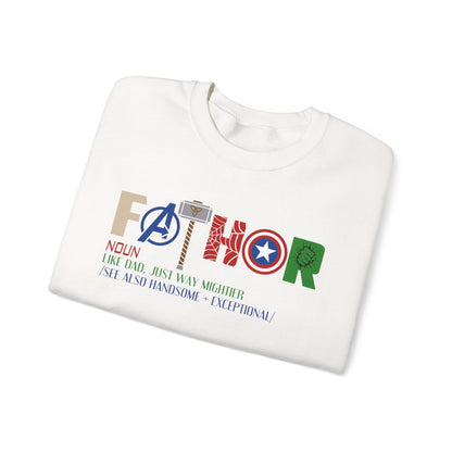 Fathor Like Dad Just Way Mightier Sweatshirt - funny sweatshirt by Cheeky Business