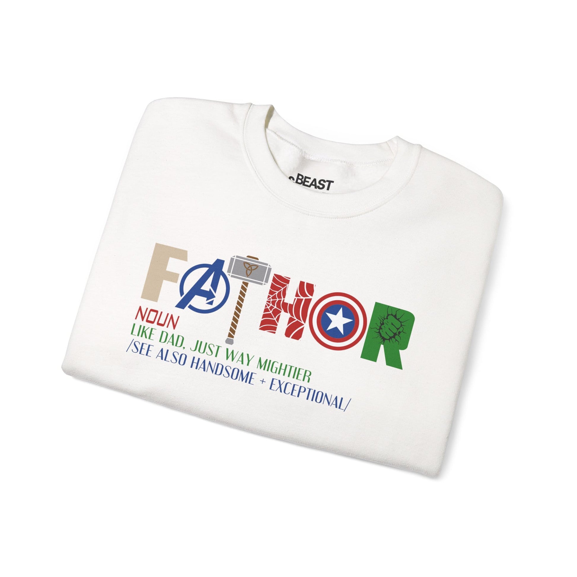 fathor like dad just way mightier sweatshirt front design detail