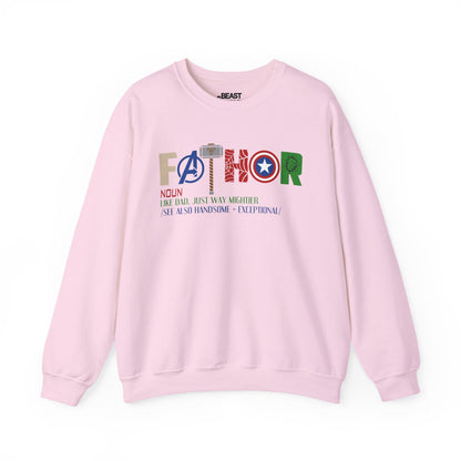 light pink sweatshirt with fathor like dad just way mightier graphic