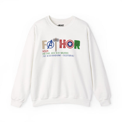 white sweatshirt with fathor like dad just way mightier funny superhero design