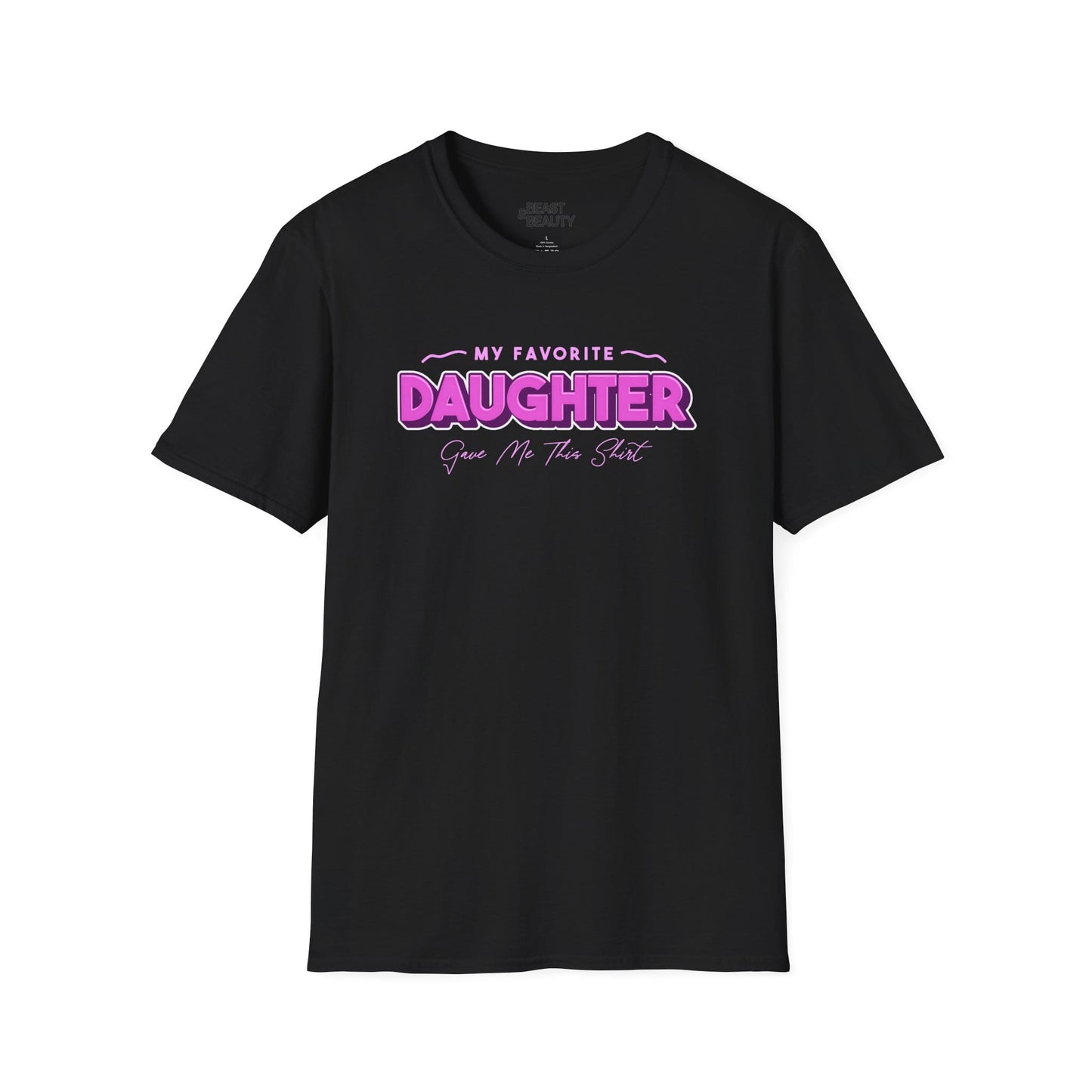 Favourite Daughter Gave Me This T-Shirt t-shirt product image 1 from Beast and Beauty