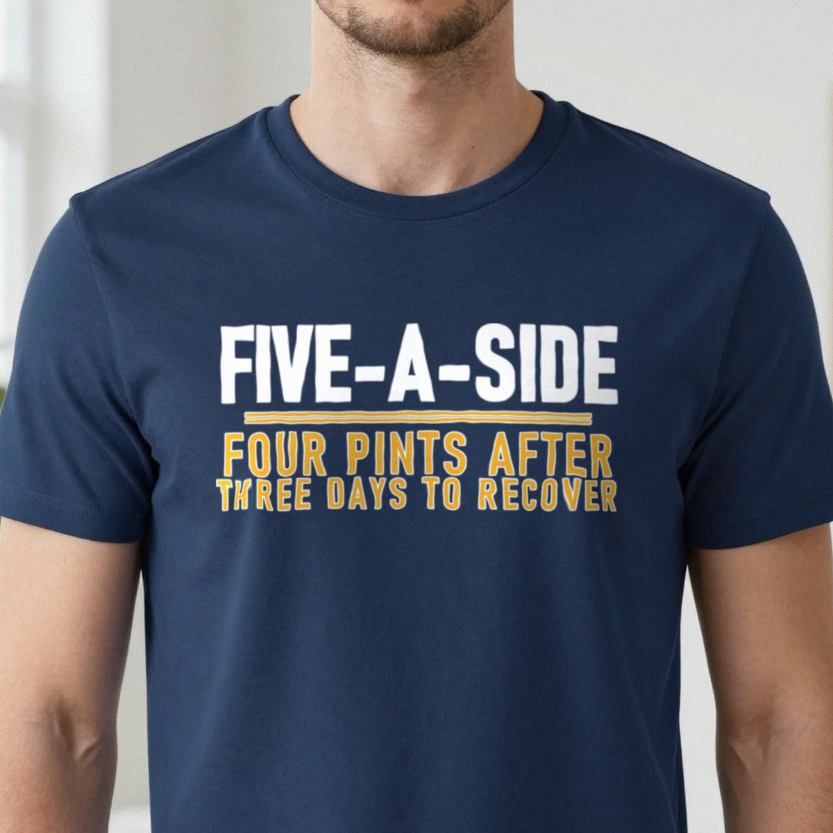 Five A Side Four Pints After Three Days To Recover Funny Football T-Shirt & Sweatshirt close-up