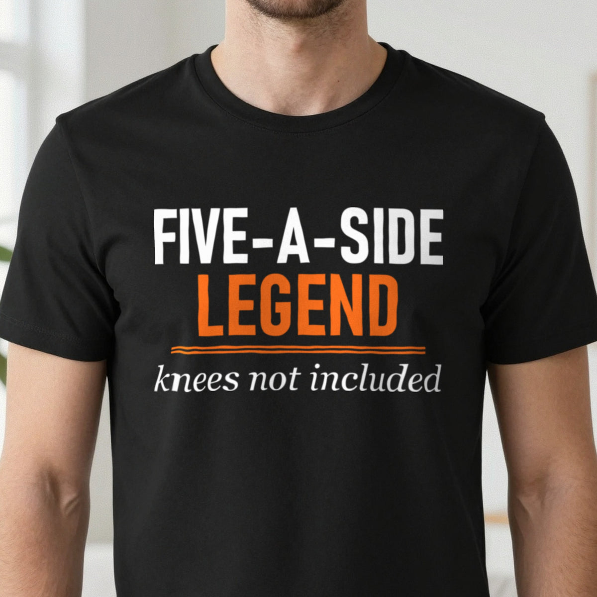 Five A Side Legend Knees Not Included Funny Five A Side Football T-Shirt & Sweatshirt close-up