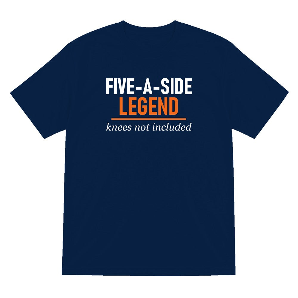Five A Side Legend Knees Not Included Funny Five A Side Football T-Shirt & Sweatshirt T-Shirt in Navy