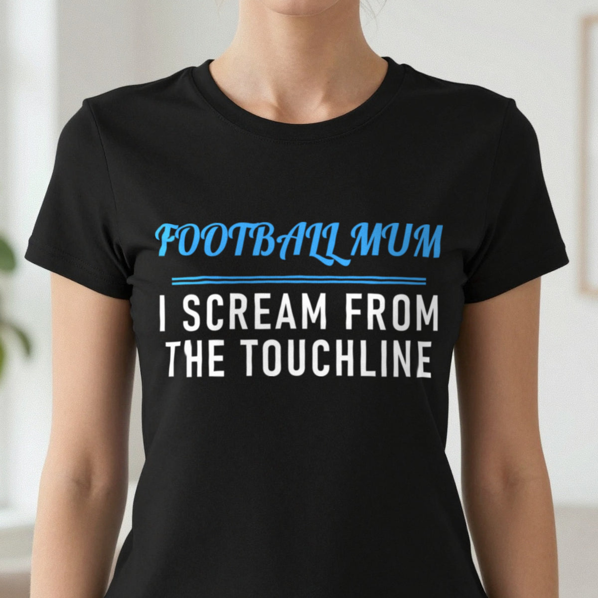 Football Mum I Scream From The Touchline Funny Football Mum T-Shirt & Sweatshirt close-up