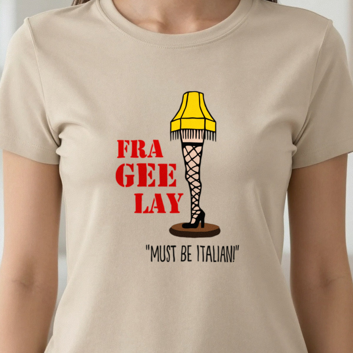 Fra-Gee-Lay Leg Lamp Christmas T-Shirt & Sweatshirt in another colour