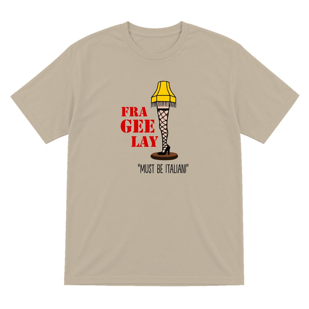 Fra-Gee-Lay Leg Lamp Christmas T-Shirt & Sweatshirt T-Shirt in Sand