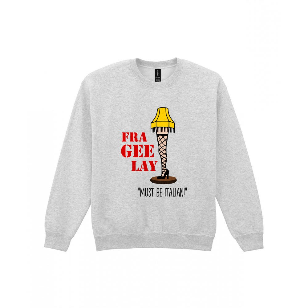 Fra-Gee-Lay Leg Lamp Christmas T-Shirt & Sweatshirt Sweatshirt in Sport Grey