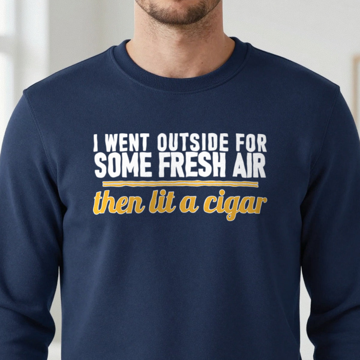 I Went Outside For Some Fresh Air Then Lit A Cigar Funny Cigar T-Shirt & Sweatshirt close-up