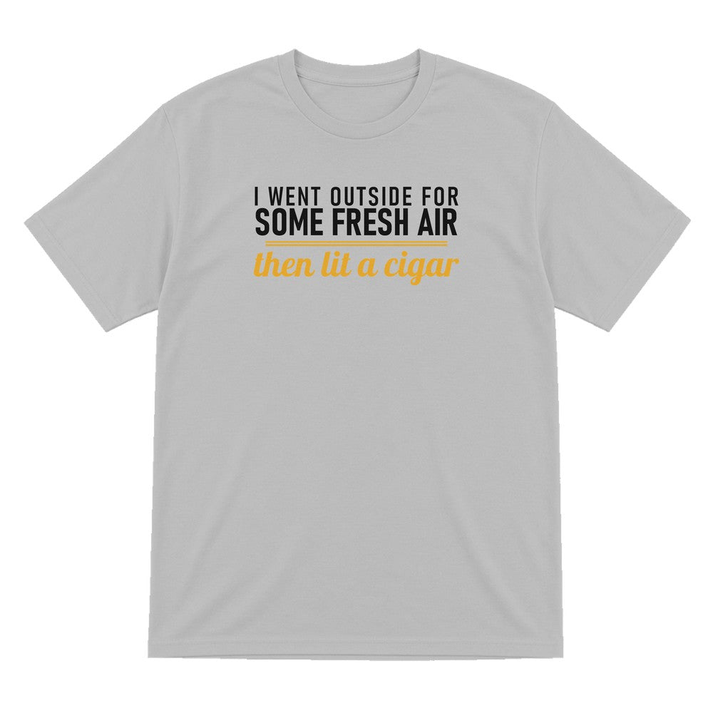 I Went Outside For Some Fresh Air Then Lit A Cigar Funny Cigar T-Shirt & Sweatshirt T-Shirt in Sport Grey