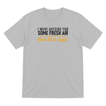 I Went Outside For Some Fresh Air Then Lit A Cigar Funny Cigar T-Shirt & Sweatshirt T-Shirt in Sport Grey