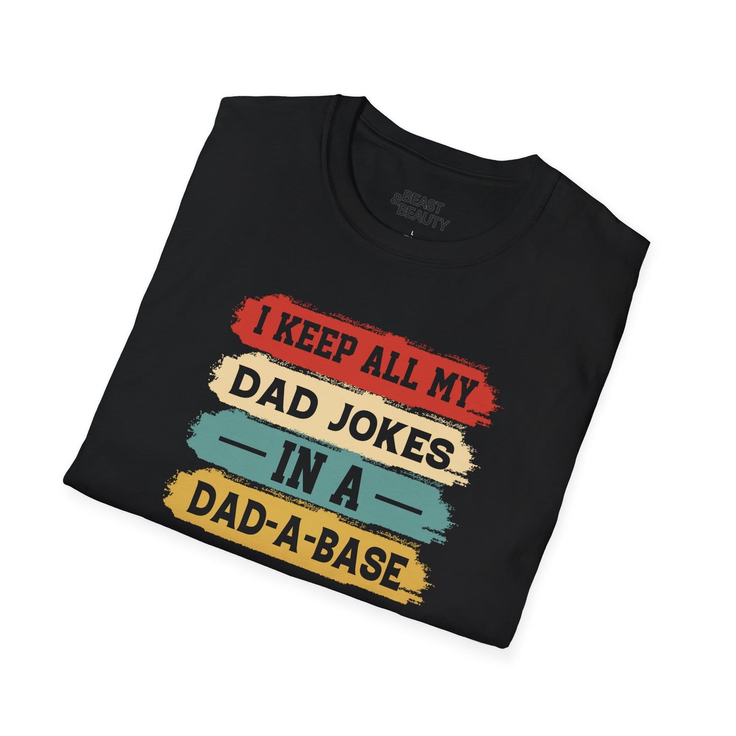 i keep all my dad jokes in a dad-a-base t-shirt t-shirt Father's Day gift idea image 7