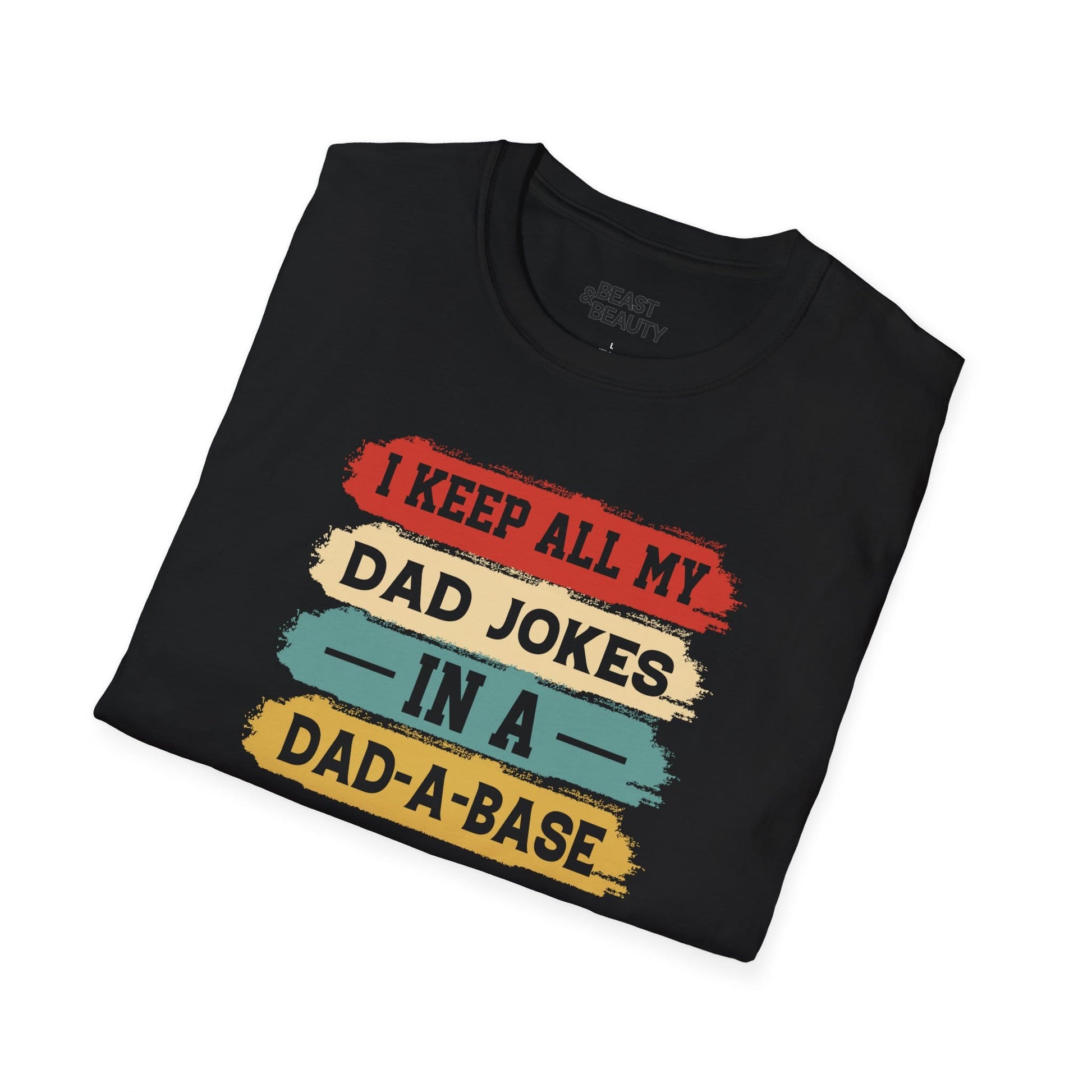 i keep all my dad jokes in a dad-a-base t-shirt t-shirt Father's Day gift idea image 7