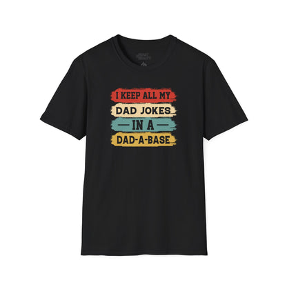 i keep all my dad jokes in a dad-a-base t-shirt black t-shirt Father's Day gift idea