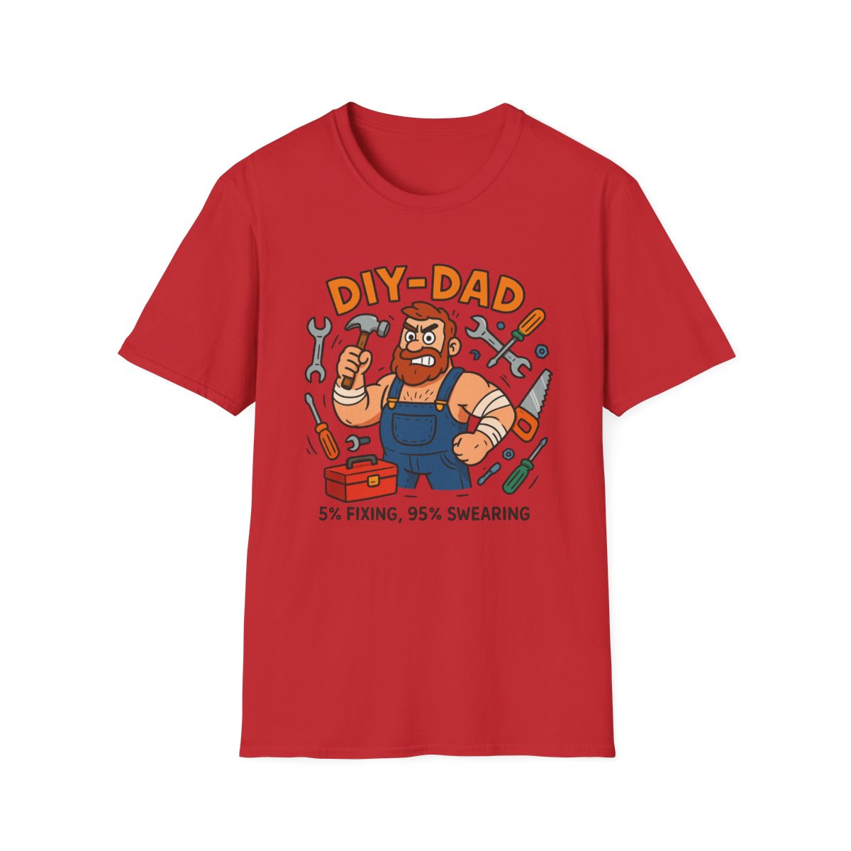 Funny DIY Dad T-Shirt – 5% Fixing 95% Swearing Tee - funny t-shirt by Cheeky Business
