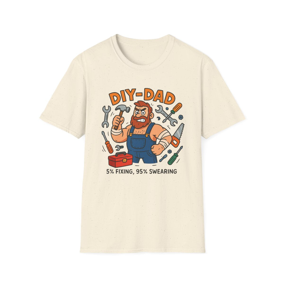 Funny DIY Dad T-Shirt – 5% Fixing 95% Swearing Tee - funny t-shirt by Cheeky Business