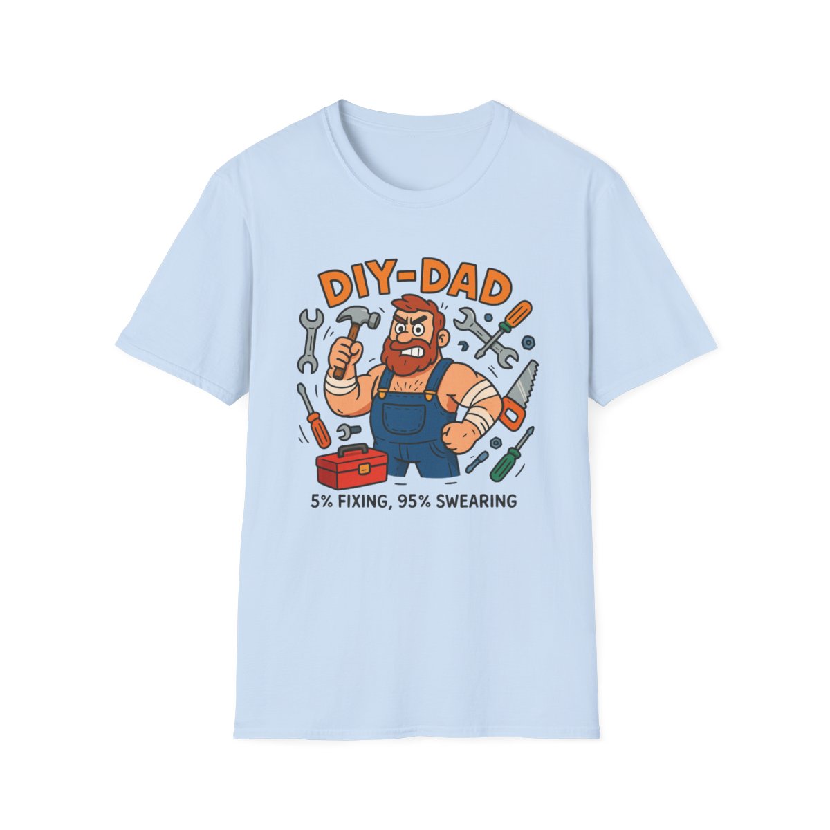 Funny DIY Dad T-Shirt – 5% Fixing 95% Swearing Tee - funny t-shirt by Cheeky Business