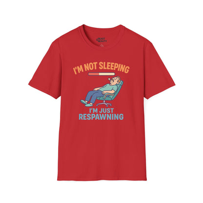 I'm Not Sleeping, Just Respawning T-Shirt t-shirt product image 10 from Beast and Beauty