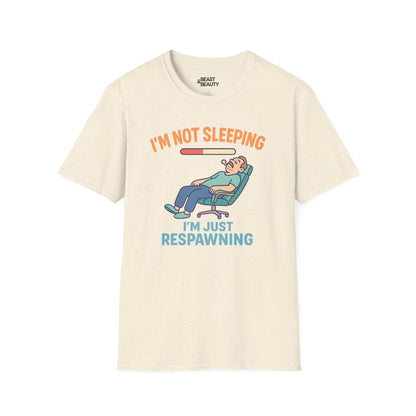 I'm Not Sleeping, Just Respawning T-Shirt t-shirt product image 8 from Beast and Beauty