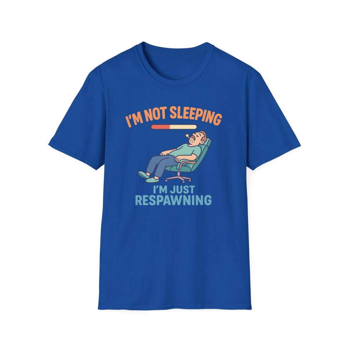 I'm Not Sleeping, Just Respawning T-Shirt - funny t-shirt by Cheeky Business