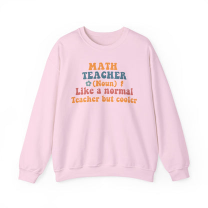 Funny Math Teacher Sweatshirt - funny sweatshirt by Cheeky Business