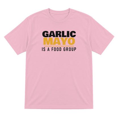 Garlic Mayo Is A Food Group Funny Food T-Shirt & Sweatshirt T-Shirt in Light Pink