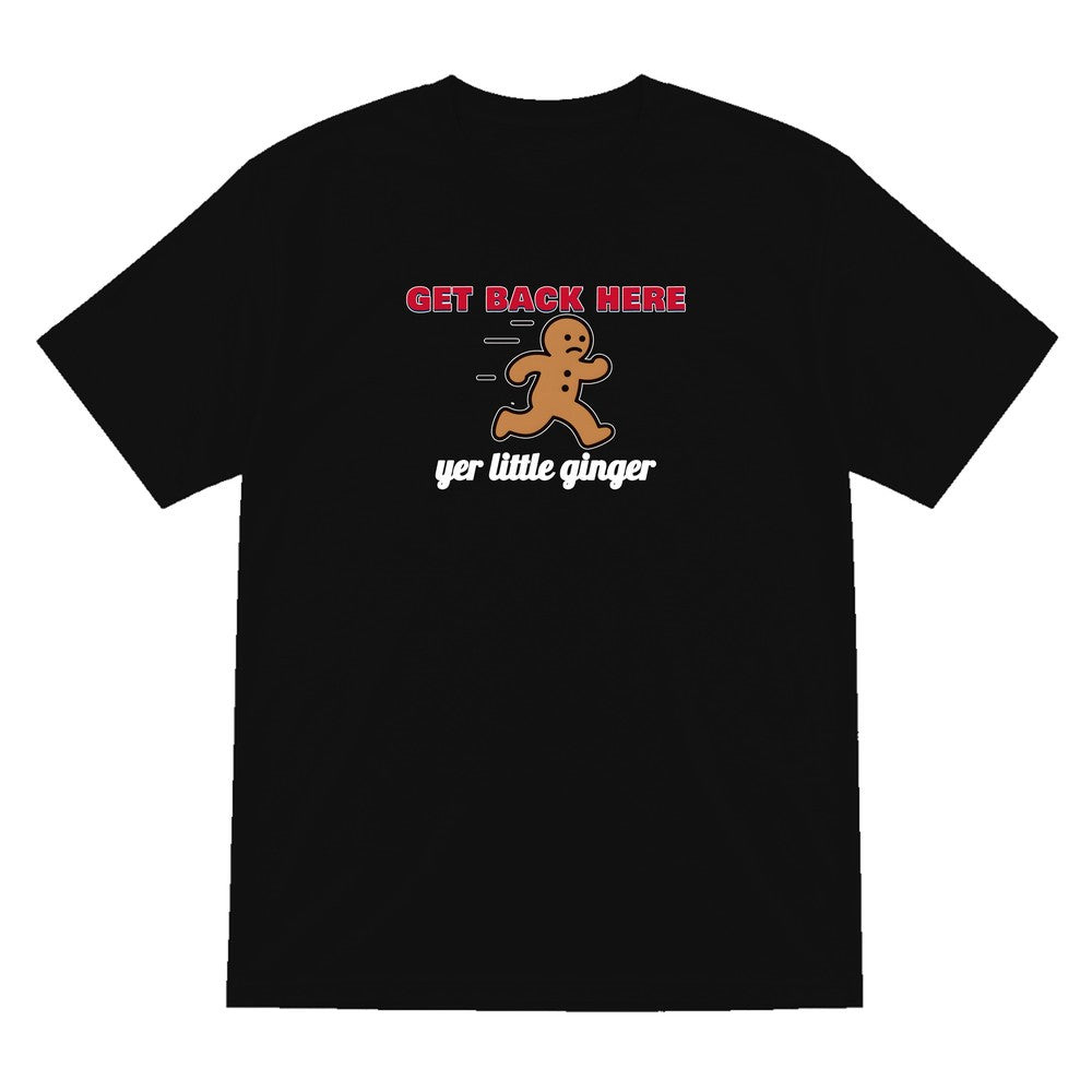 Get Back Here Yer Little Ginger Christmas Jumper & T-Shirt T-Shirt in Black