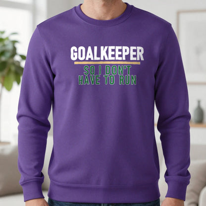 Goalkeeper So I Don't Have To Run Funny Football T-Shirt & Sweatshirt in Purple, worn, our photo