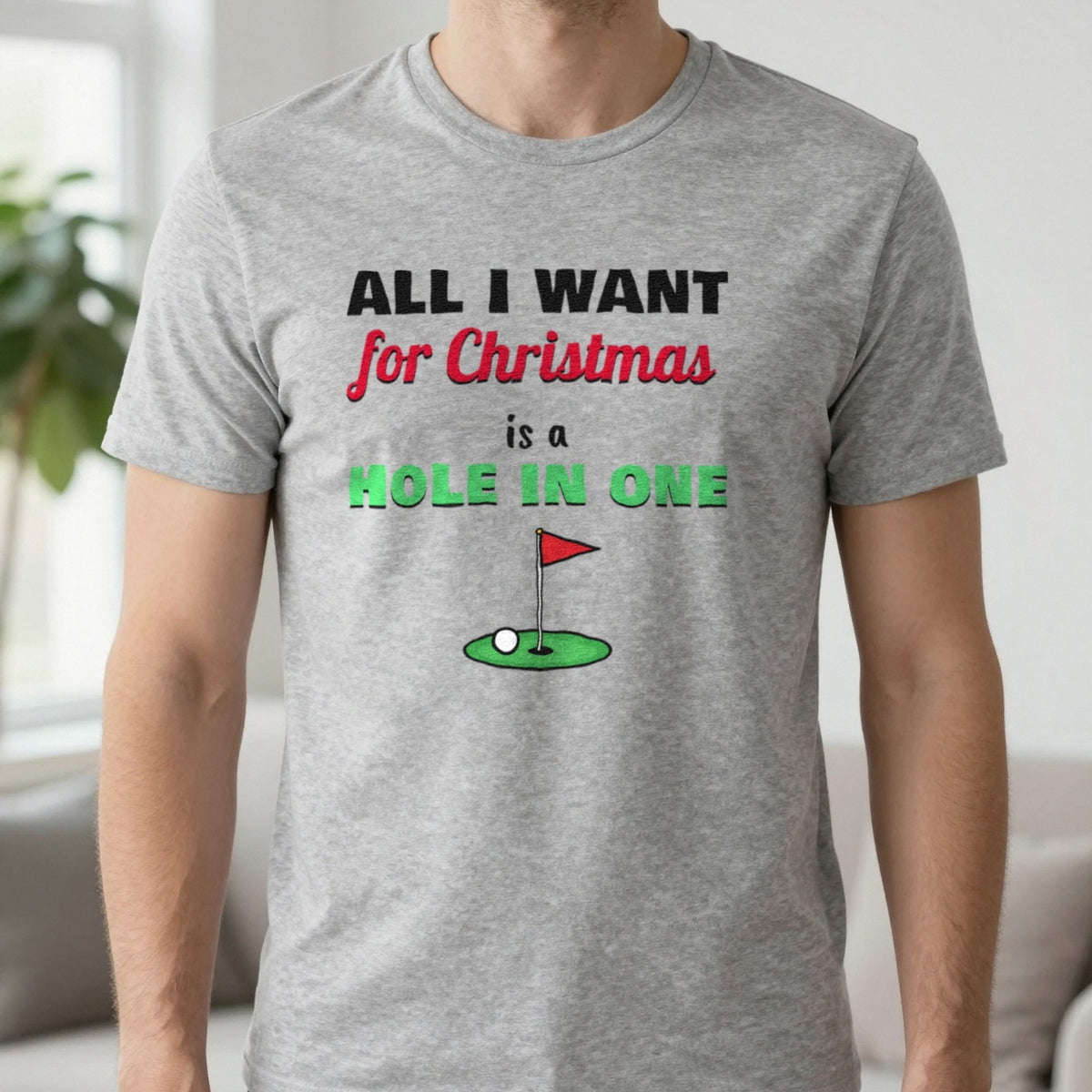 All I Want For Christmas Is A Hole In One Golf Christmas Jumper & T-Shirt in Sport Grey (T-Shirt), worn, our photo