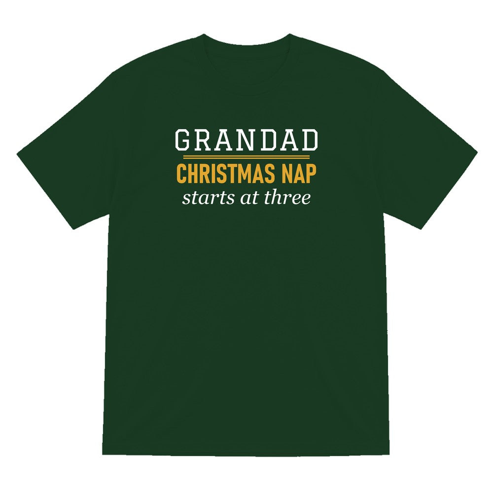Grandad Christmas Nap Starts At Three Funny Grandad Christmas Jumper & T-Shirt T-Shirt in Forest Green