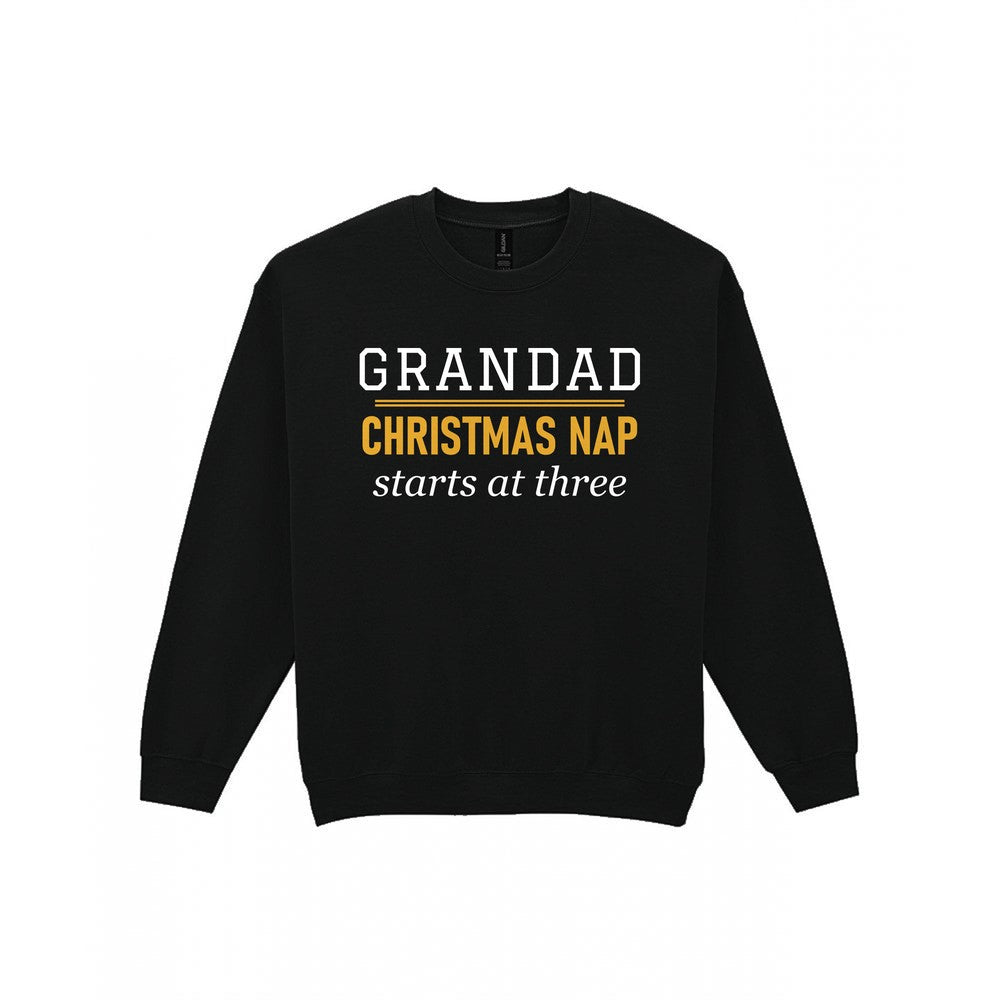 Grandad Christmas Nap Starts At Three Funny Grandad Christmas Jumper & T-Shirt Sweatshirt in Black