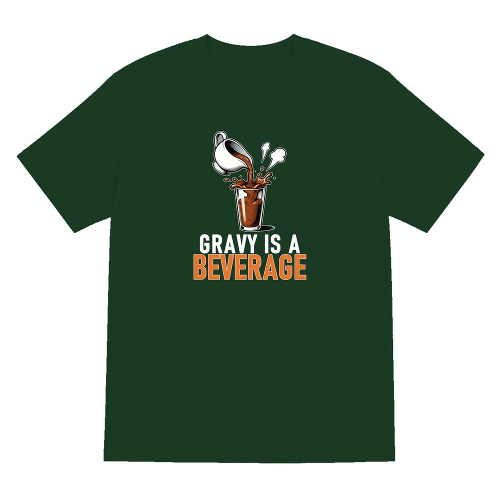Gravy Is A Beverage Funny Christmas Jumper & T-Shirt T-Shirt in Forest Green