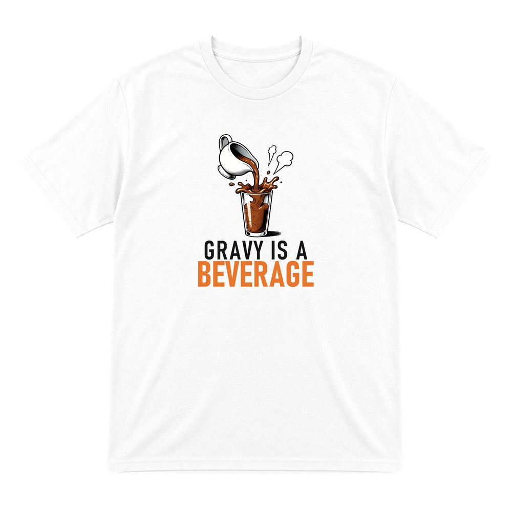 Gravy Is A Beverage Funny Christmas Jumper & T-Shirt T-Shirt in White
