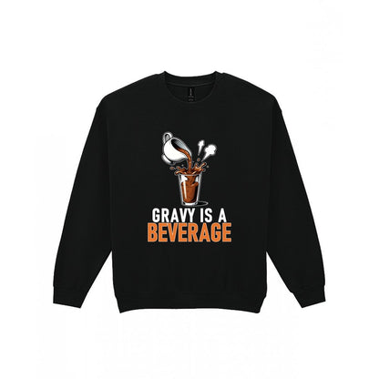 Gravy Is A Beverage Funny Christmas Jumper & T-Shirt Sweatshirt in Black