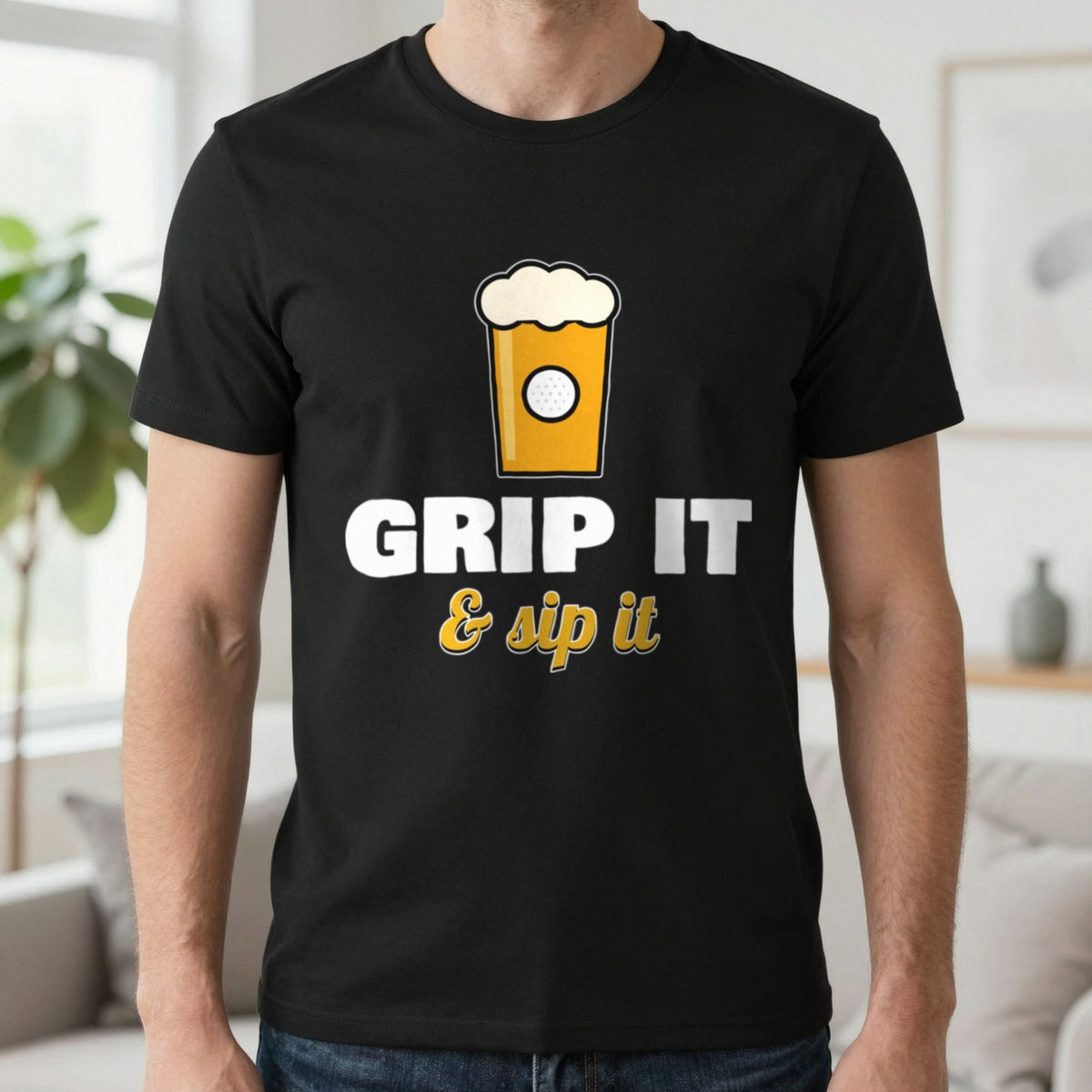 Grip It And Sip It Funny Golf T-Shirt & Sweatshirt in Black (T-Shirt), worn, our photo