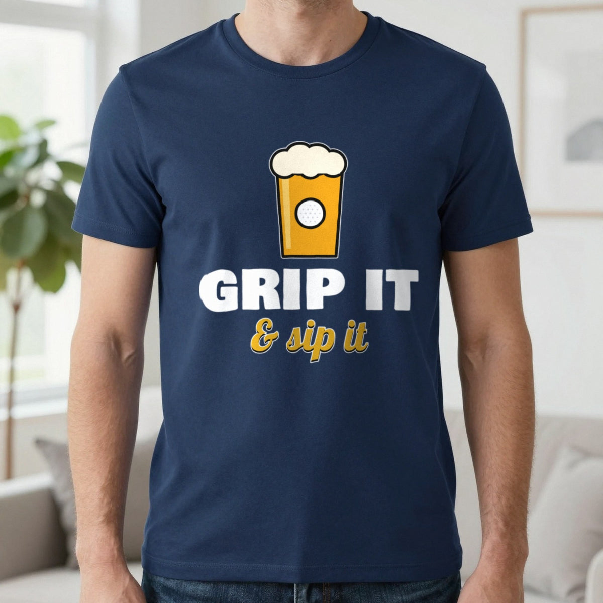 Grip It And Sip It Funny Golf T-Shirt & Sweatshirt in Navy (T-Shirt), worn, our photo
